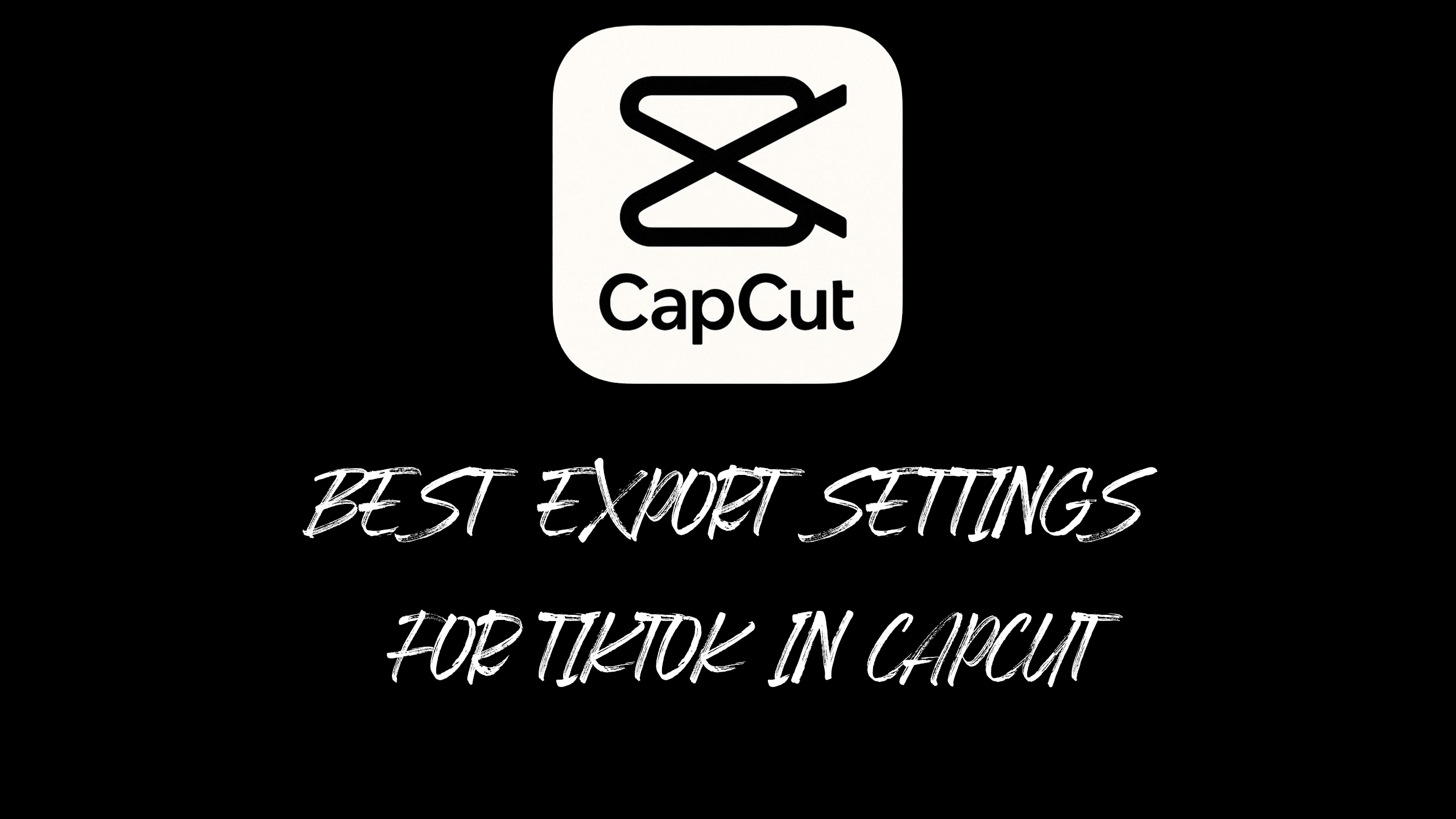 Best Export Settings for TikTok