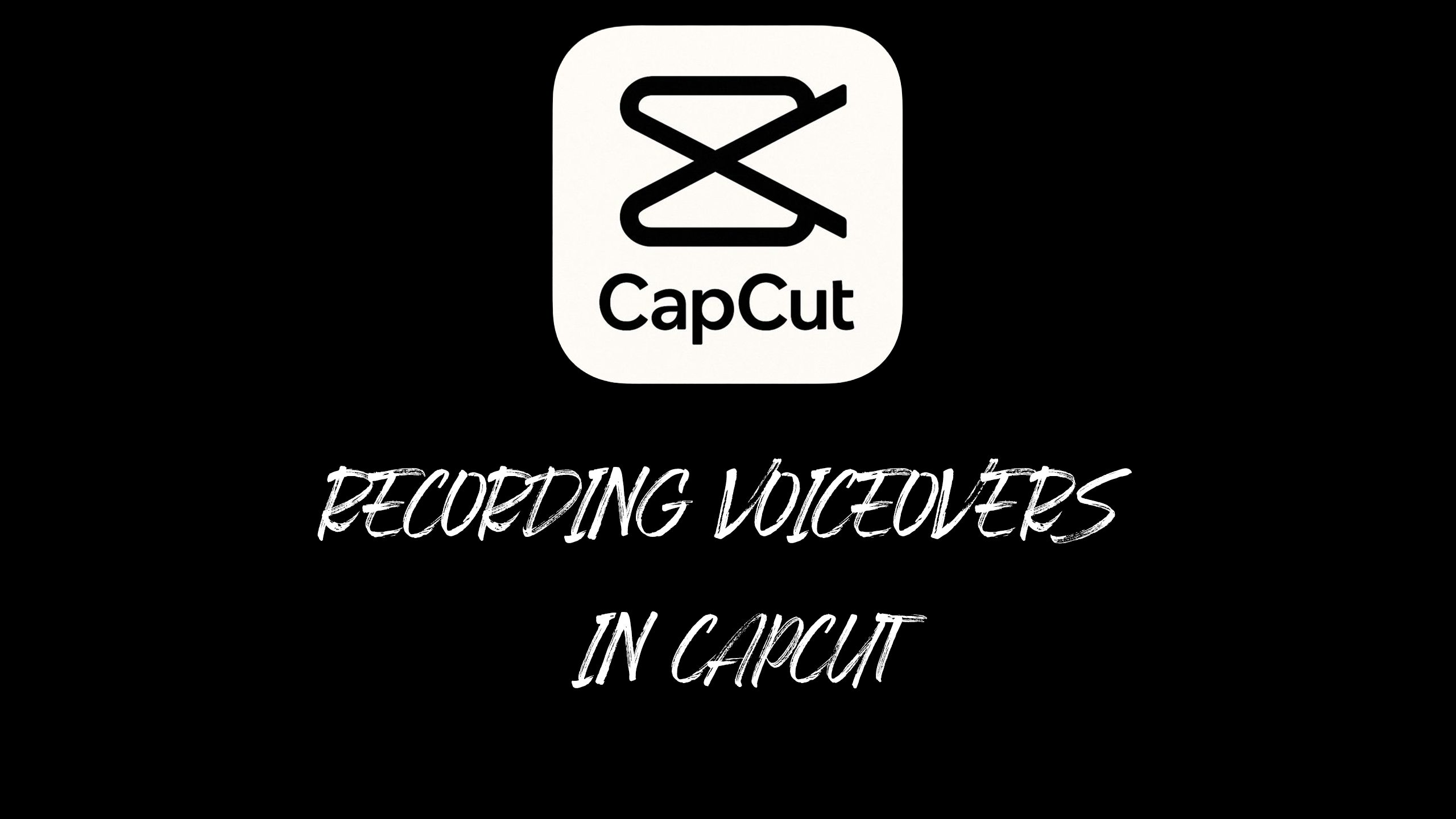 Recording Voiceovers in CapCut